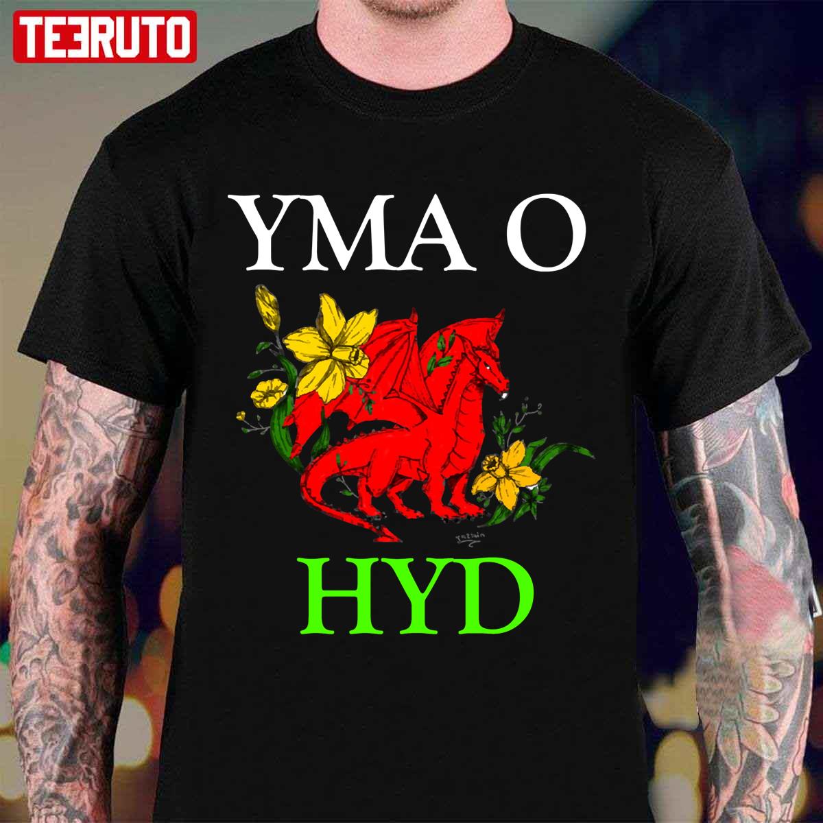 Yma O Hyd Unisex T-Shirt