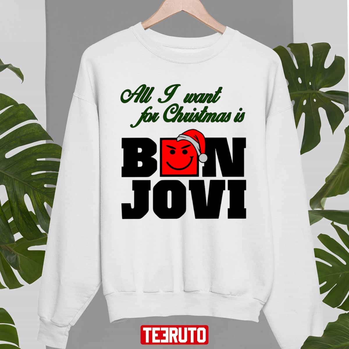 All I Want For Christmas Is Bon Jovi Rock Band Unisex Sweatshirt