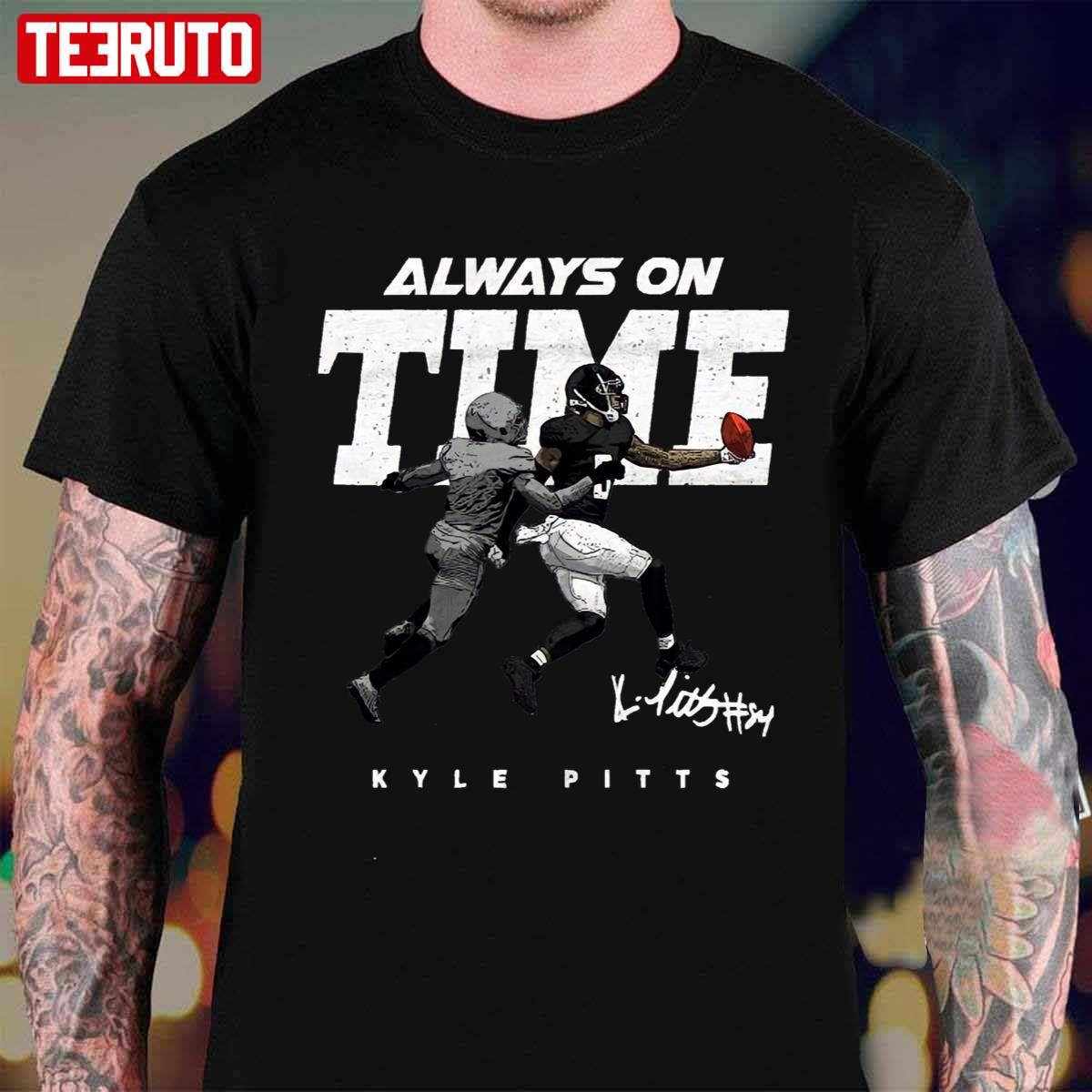 Always On Time Kyle Pitts Unisex T-Shirt