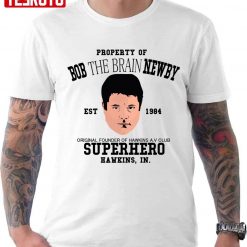 Bob The Brain Newby Super Hero Stranger Things 2 Unisex T-Shirt