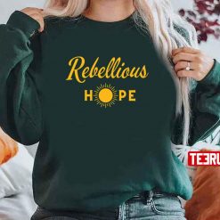 Bowelbabe Rebellious Hope Brave Deborah James Rip Quote Unisex Sweatshirt