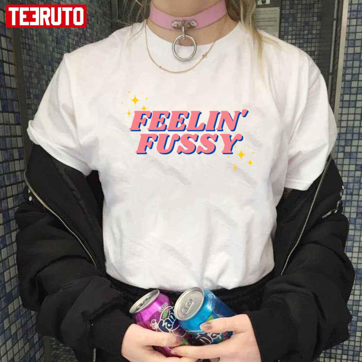 Feelin' Fussy Lizzo About Damn Time Unisex T-Shirt - Teeruto