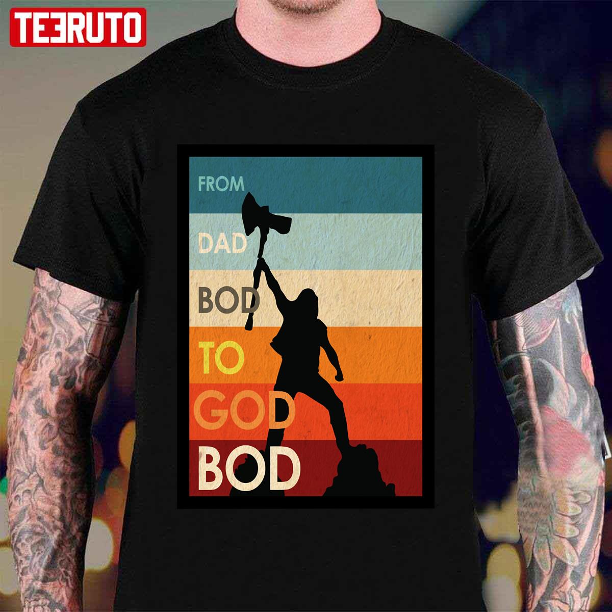 From Dad Bod Ro God Bod Retro Thor Unisex T-Shirt