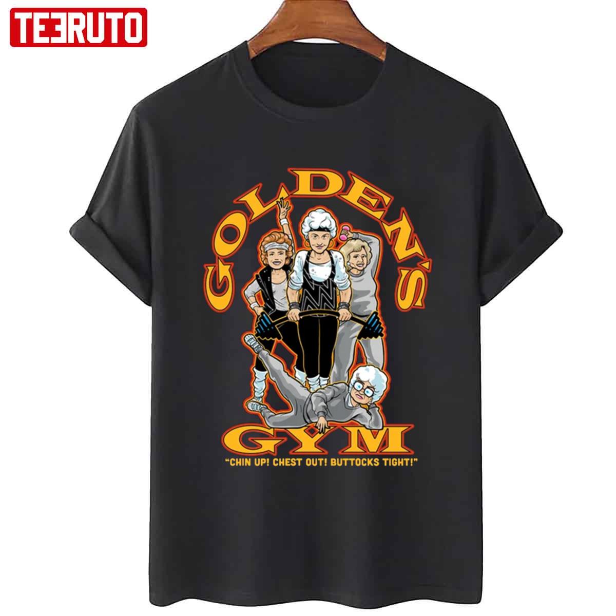 Golden’s Gym The Golden Girls Unisex T-Shirt