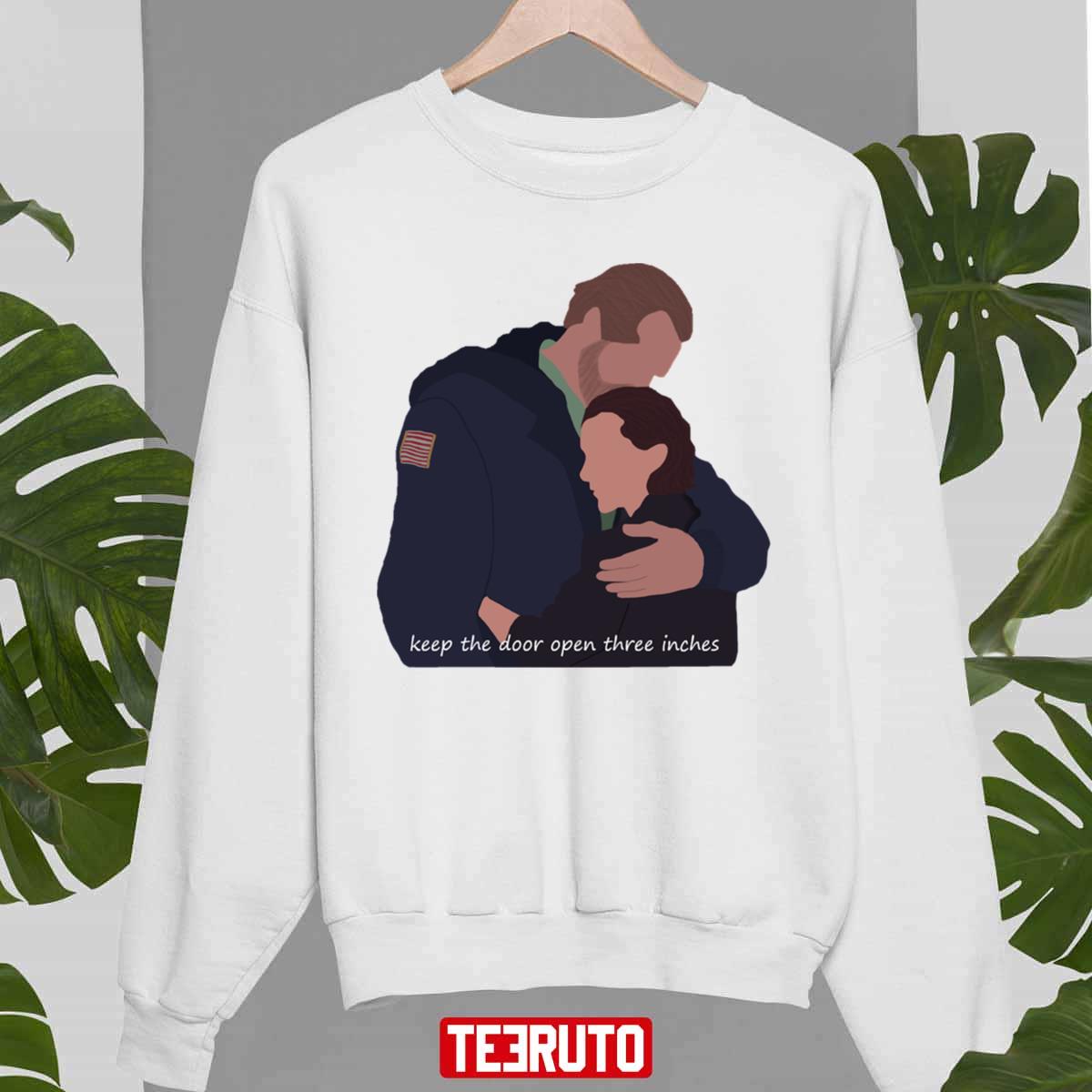 Hopper And Eleven I Keep The Door Open Three Inches Unisex Sweatshirt