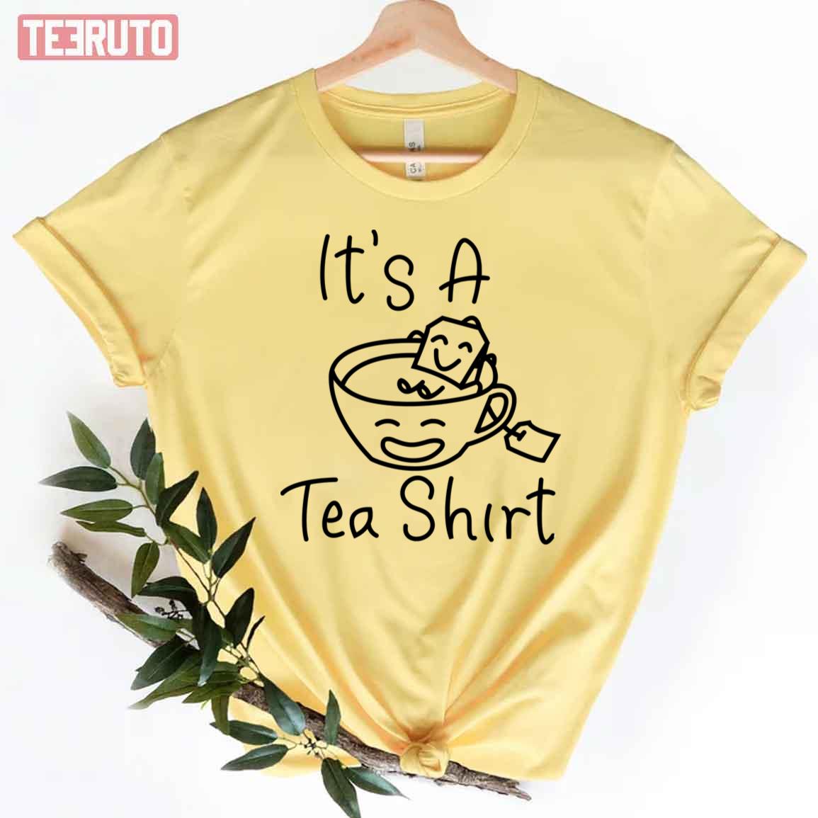 It's A Tea Shirt Funny Doodle Unisex T-Shirt - Teeruto