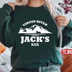 Jacks Bar Virgin River Unisex T-Shirt