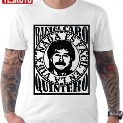 Mexican Rafael Caro Quintero Unisex T-Shirt
