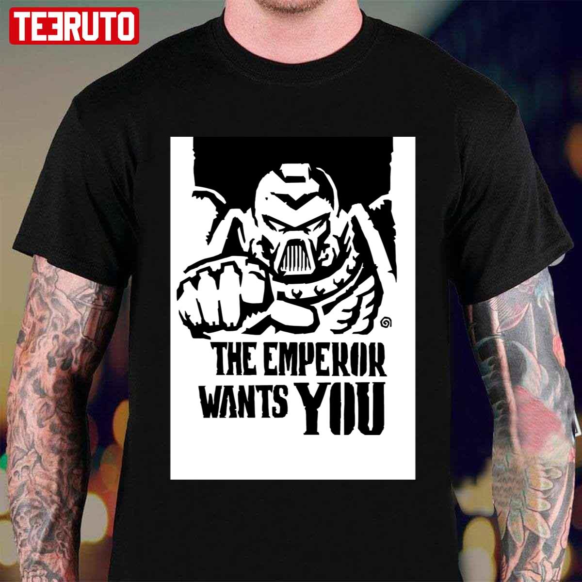 Propaganda The Emperor Wants You Unisex T-Shirt