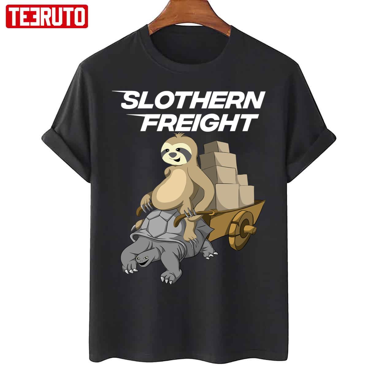 Sloth Riding Giant Tortoise Turtle Slothern Freight Unisex T-Shirt