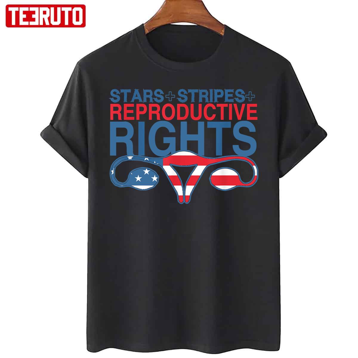 Stars And Stripes And Reproductive Rights 4th Of July US Unisex T-Shirt