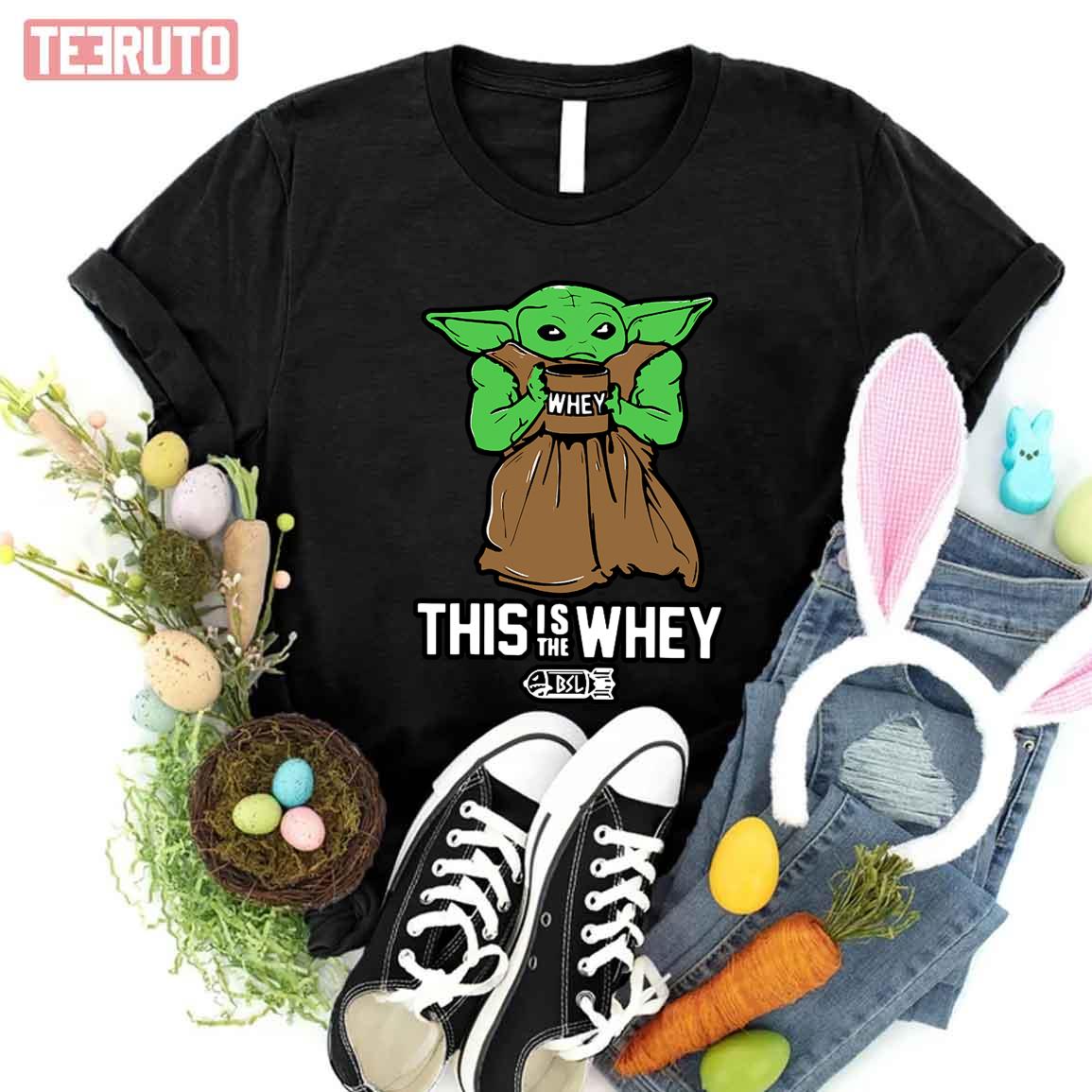 baby yoda whey shirt