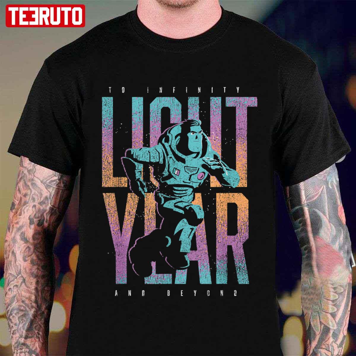 To Infinity And Beyond Lightyear Unisex T-Shirt