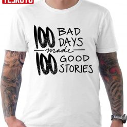 100 Bad Days Made 100 Good Stories AJR Unisex T-shirt