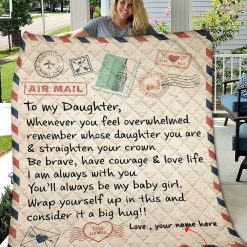 Airmail To Mom Whenever You Feel Overwhelmed Personalized Quilt Blanket