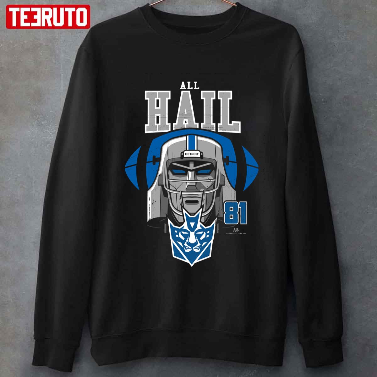 All Hail Megatron Detroit Lions 81 Unisex T-shirt - Teeruto