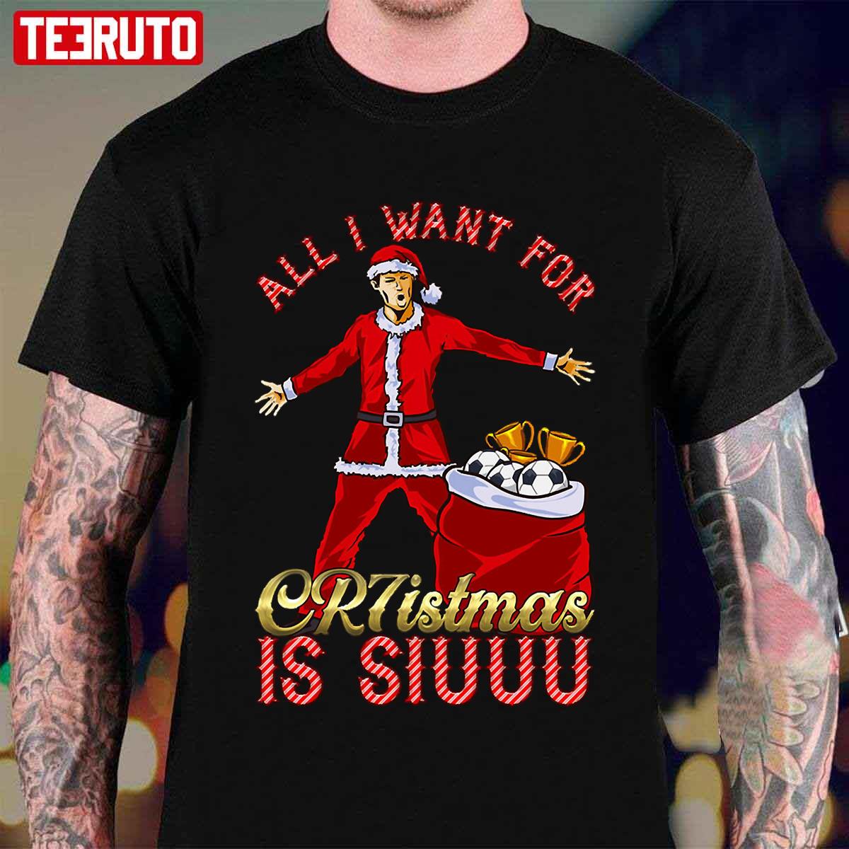 All I Want For Christmas Is Siuuu Unisex T-Shirt