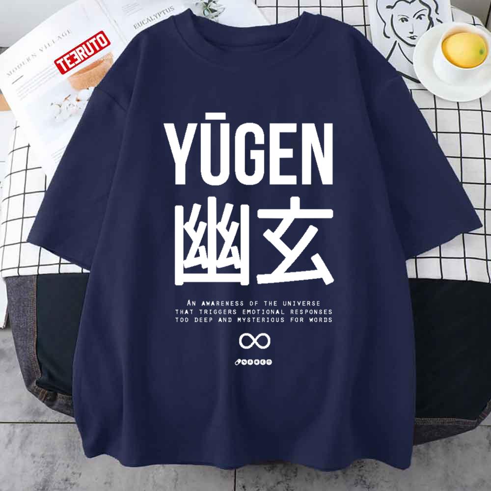 An Awareness Of The Universe Yugen ?? White Unisex T-Shirt