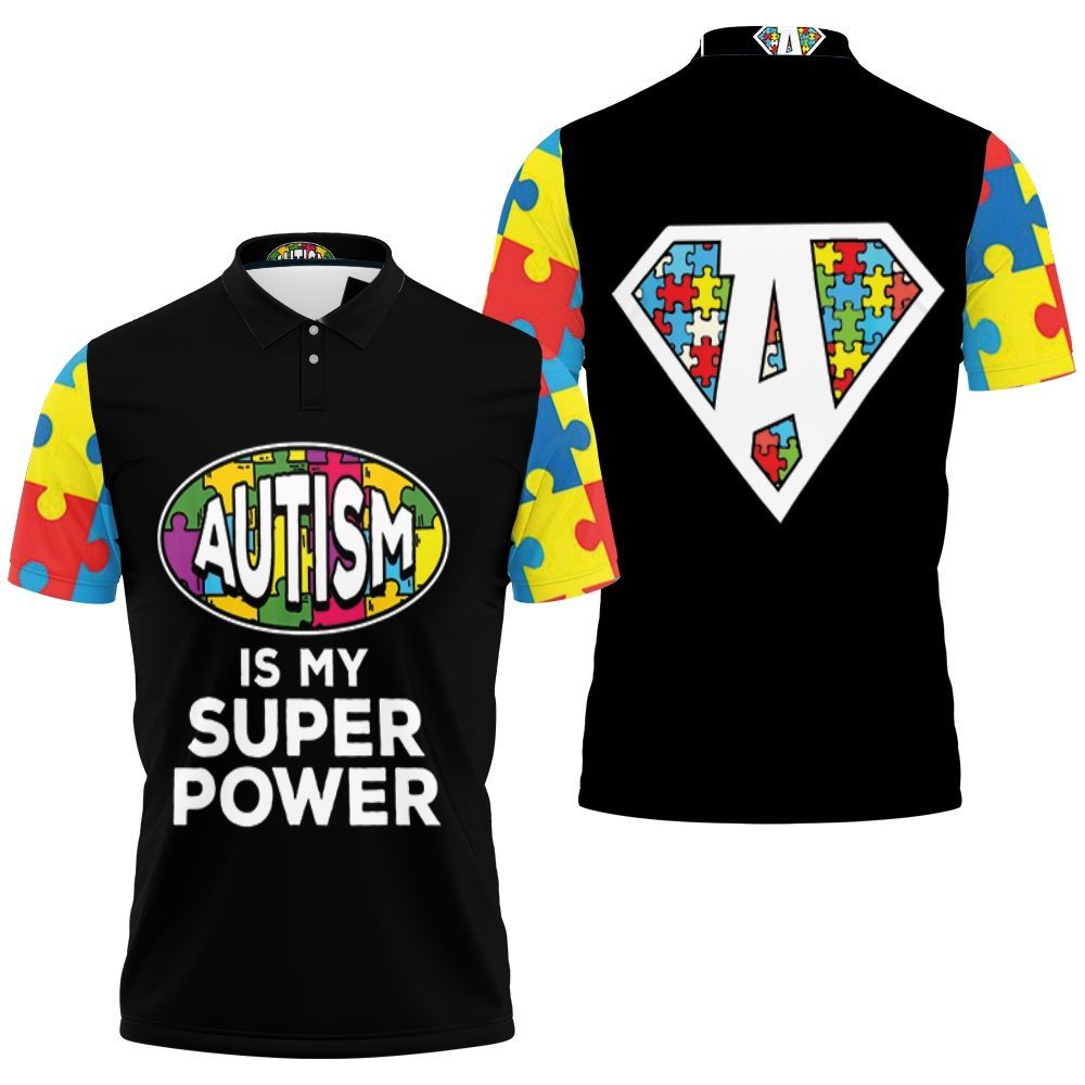 Autism Support Superhero Polo Shirt All Over Print Shirt 3d T-shirt