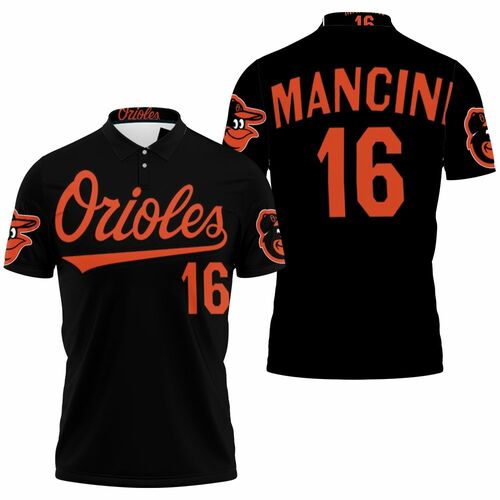 Baltimore Orioles 16 Mancini Jersey Inspired Polo Shirt Model A3068 All Over Print Shirt 3d T-shirt