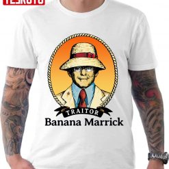 Banana Marrick Traitor Merrick Garland Unisex T-Shirt