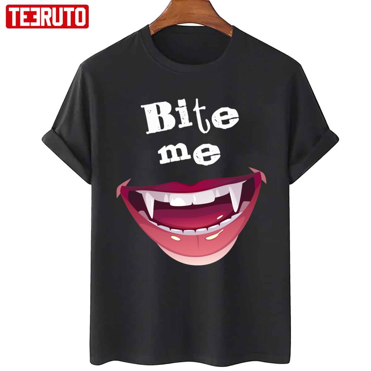 Bite Me First Kill Lesbi Series Vampire Teeth Blood Unisex T-Shirt