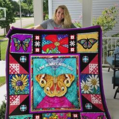 Butterfly I Am Always With You Quilt Blanket