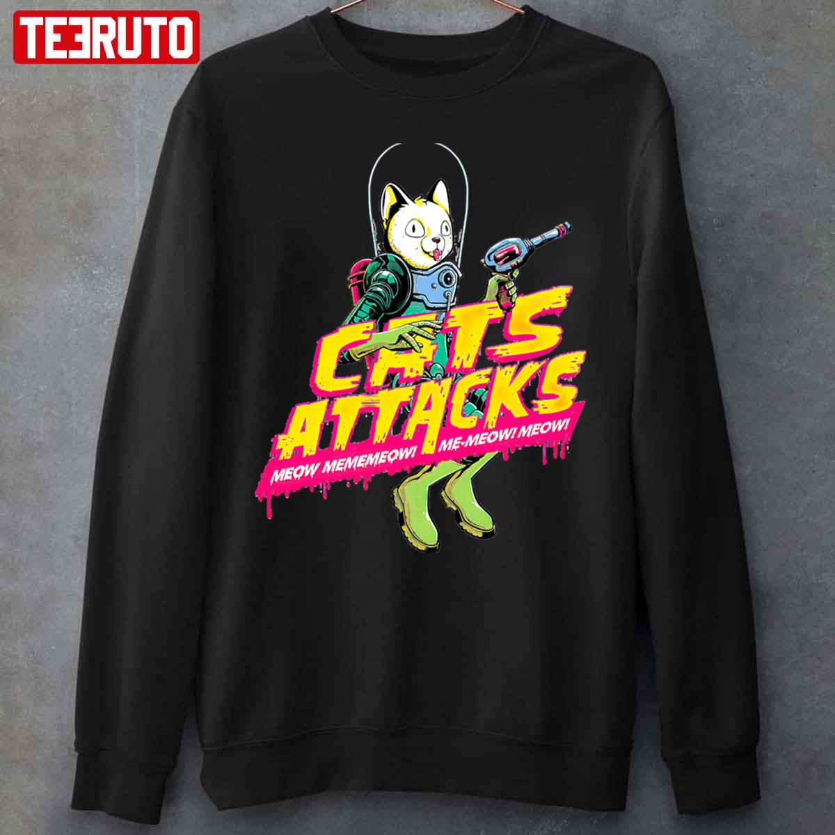 Cats Attacks Meow Mememeow Inspired By Mars Attacks Unisex Sweatshirt