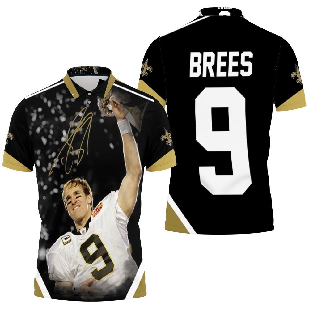 Champion Drew Brees New Orleans Saints Golden Signed Polo Shirt All Over Print Shirt 3d T-shirt