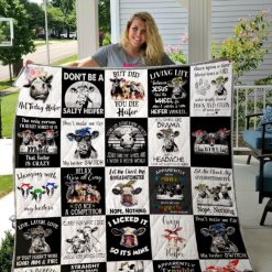 Cow Don’t Be A Salty Heifer Quilt Blanket