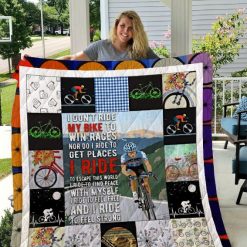 Cyclingi Don’t Ride My Bike To Win Races I Ride To Feel Strong Quilt Blanket