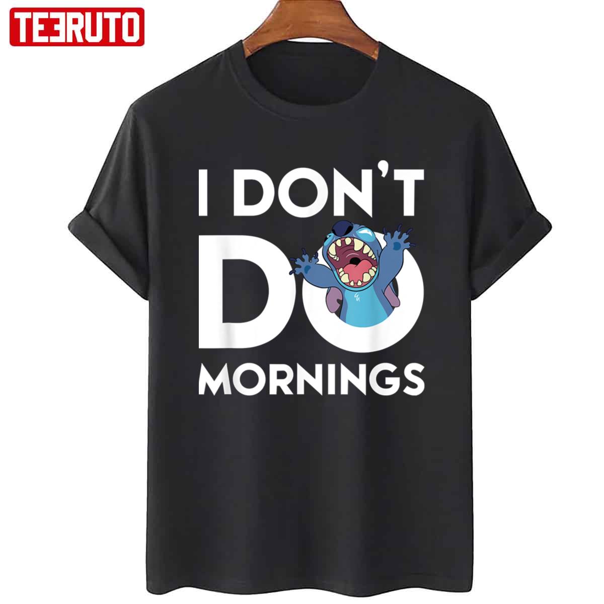 Funny I Dont Do Mornings Stitch Art Unisex T Shirt Teeruto 