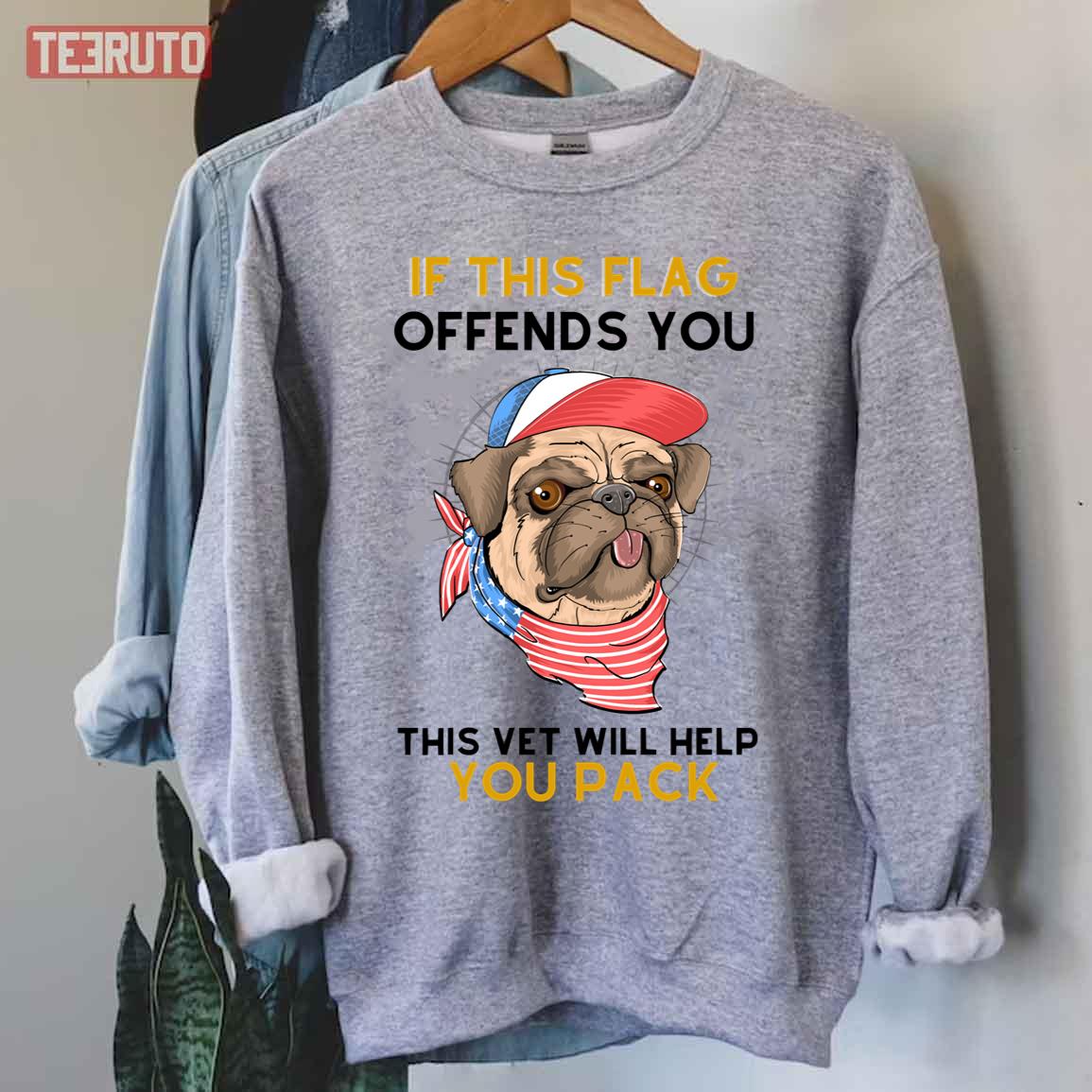 Funny Pug Dog If This Flag Offends You This Vet Will Help You Pack Unisex Sweatshirt