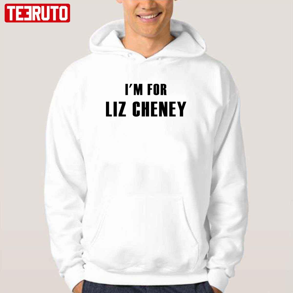 I’m For Liz Cheney Unisex Sweatshirt