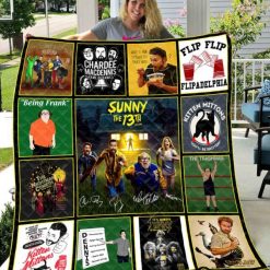 It Is Always Sunny In Philadelphia H89  Quilt