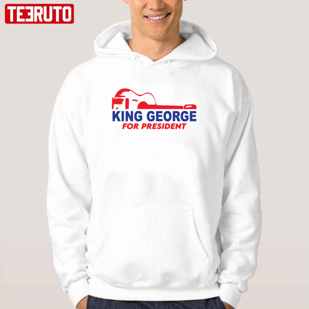 King George For President Unisex T-Shirt