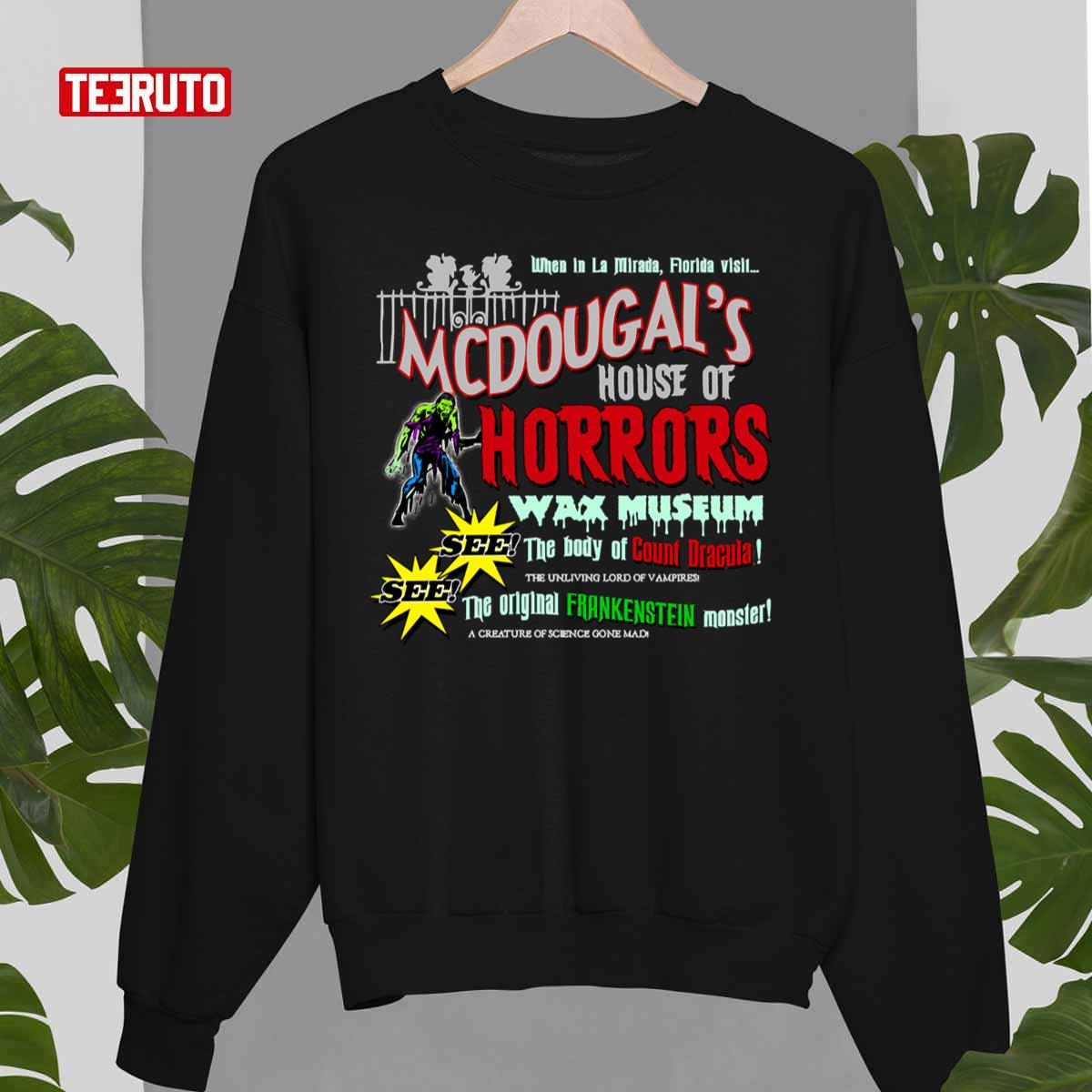 McDougal’s House of Horrors Unisex Sweatshirt