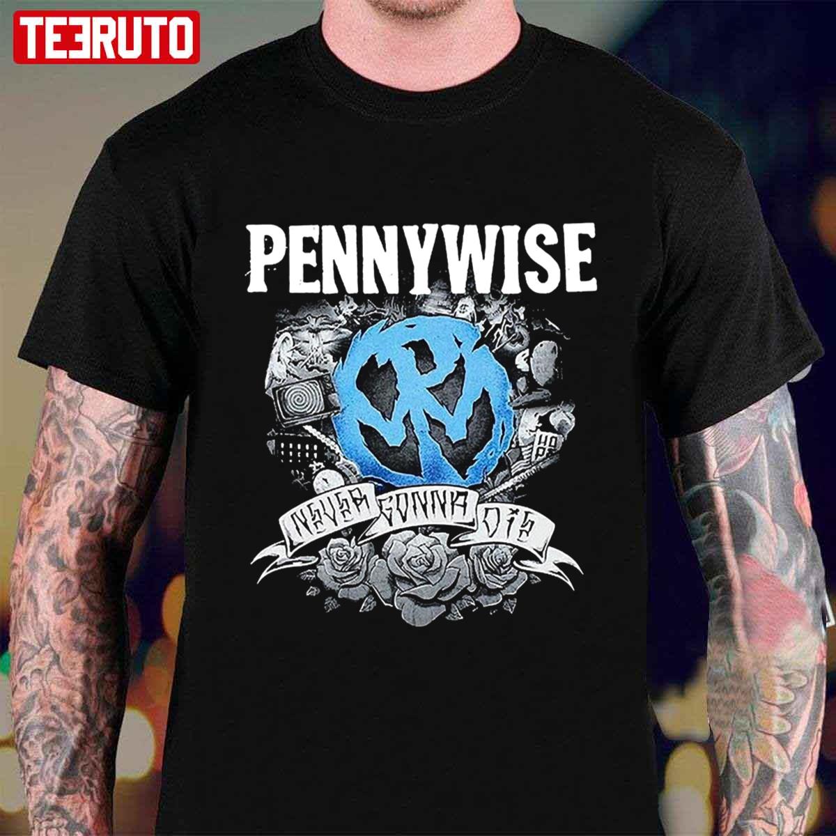 Never Gonna Die Pennywise Art Unisex T-Shirt