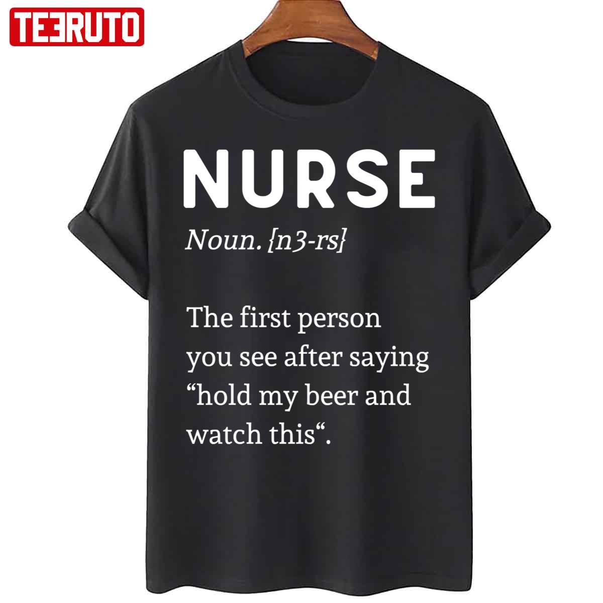 Nurse Definition Funny Unisex T-Shirt