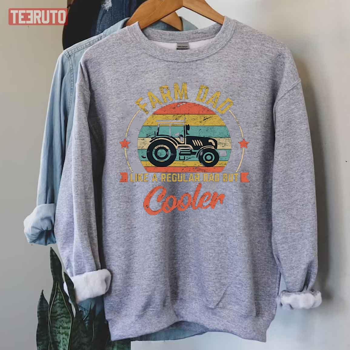 Retro Tractor Dad Like A Regular Dad But Cooler Unisex Sweatshirt