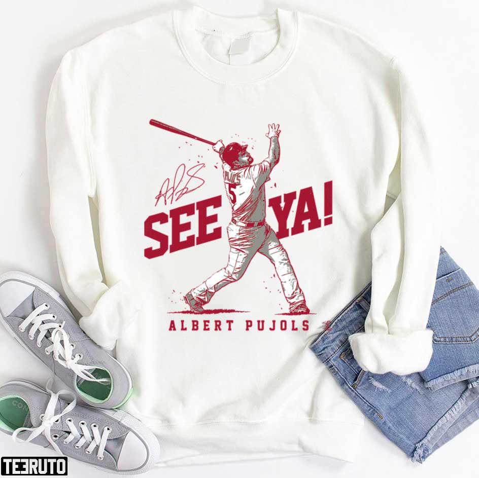 See Ya Baseball Albert Pujols See Ya Vintage Unisex T-shirt - Teeruto