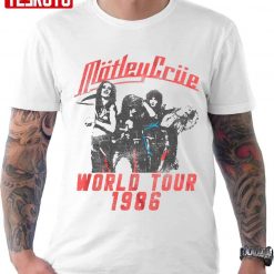 Squad Invasion To The World Motley Crue World Tour 1986 Unisex T-Shirt
