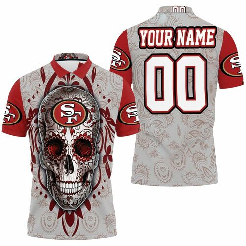 Sugar Skull San Francisco 49ers For Fans 3d Personalized Polo Shirt Model A32450 All Over Print Shirt 3d T-shirt