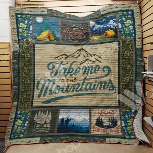 Take Me To The Mountains Camping Hiking Quilt Blanket