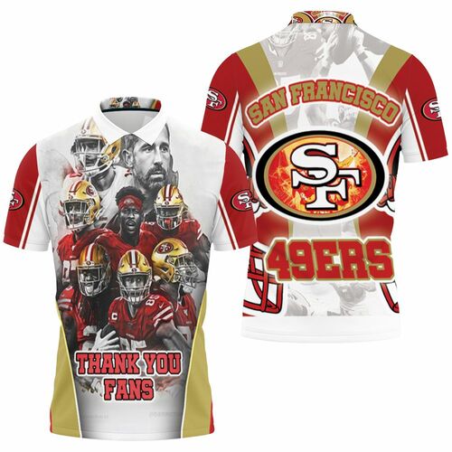 Team San Francisco 49ers Thank You Fans Nfc West Division Super Bowl 2021 Polo Shirt Model A32455 All Over Print Shirt 3d T-shirt