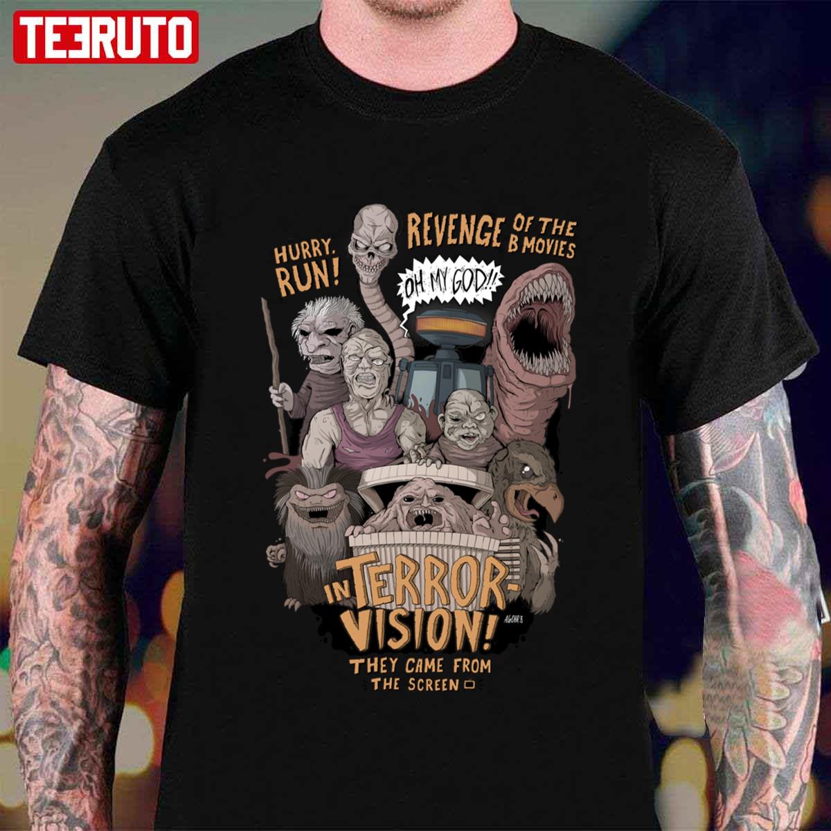 Terror Vision Revenge Of The B Movies They Came From The Creen Unisex T-shirt