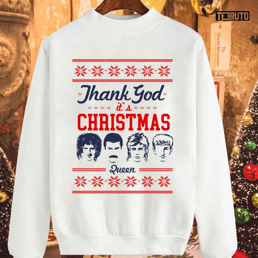 Thanks God It´s Christmas Ugly Queen Band Unisex Sweatshirt