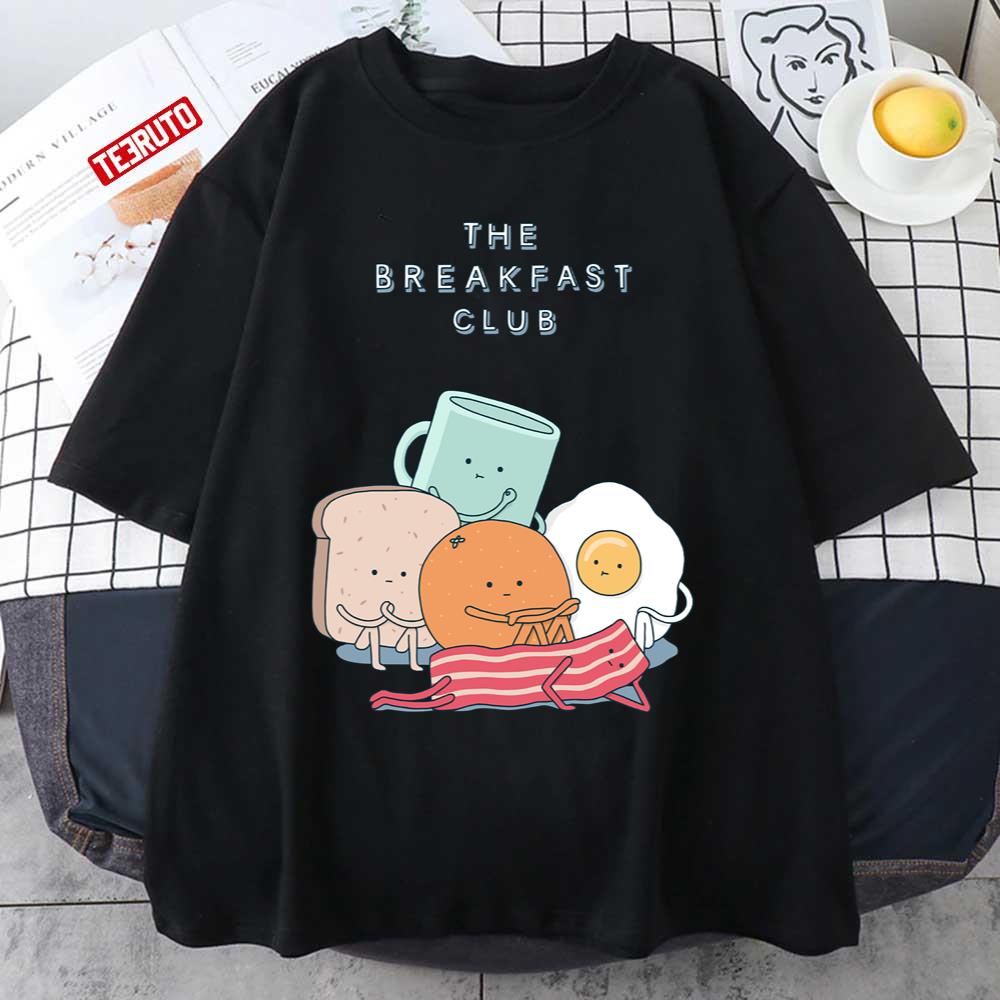The Breakfast Club The Breakfast Comedy Cute Art Unisex T-shirt