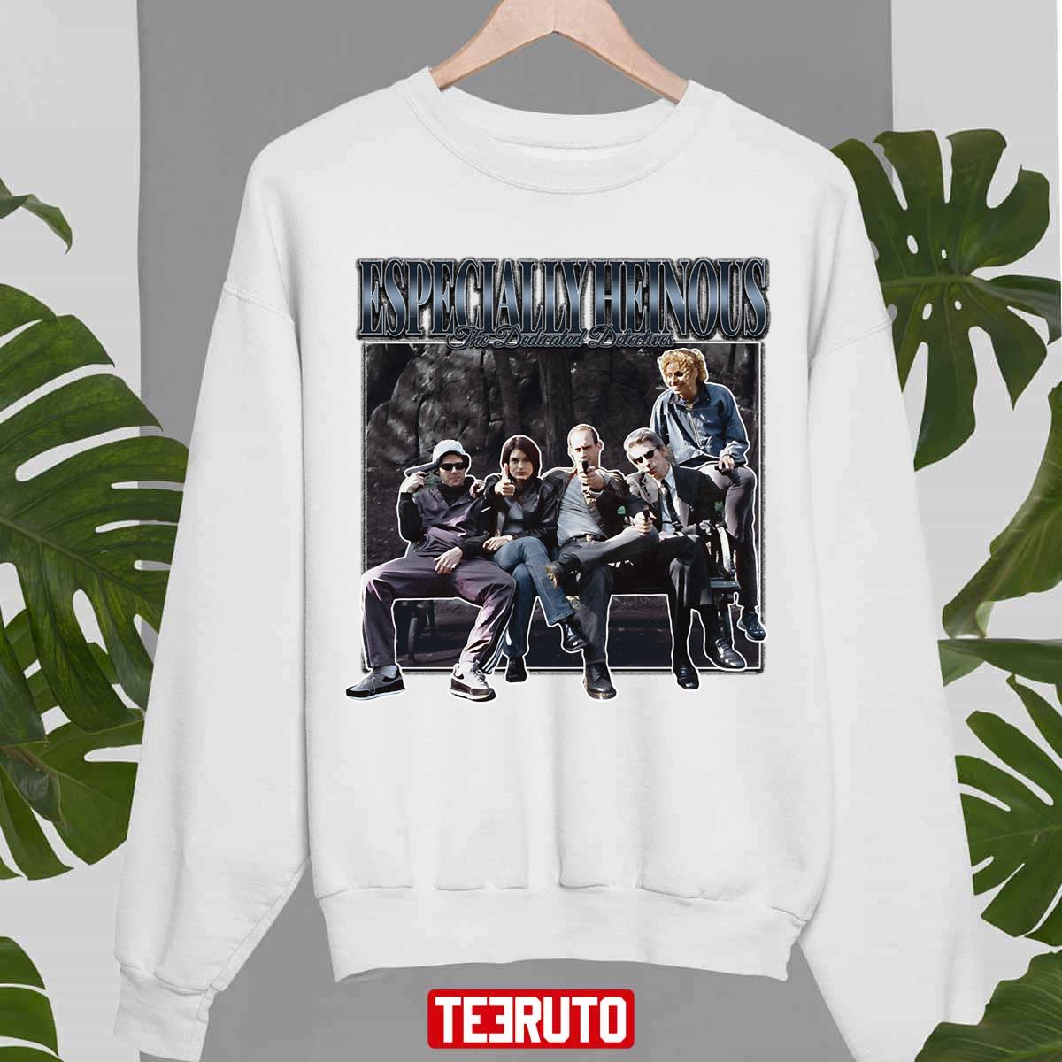 The Dedicated Detectives Who Investigate Especially Heinous Law & Order 90s Vintage Unisex Sweatshirt