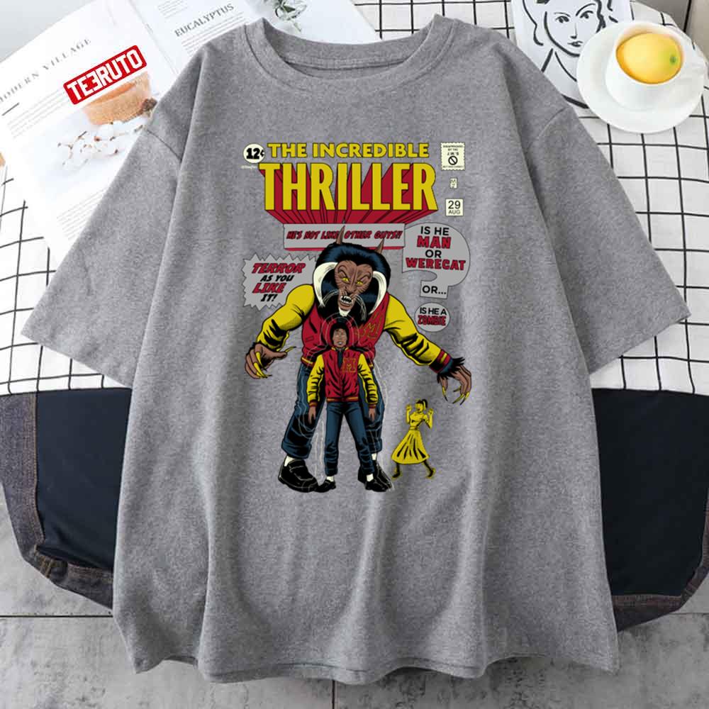 The Incredible Thriller Unisex T-Shirt